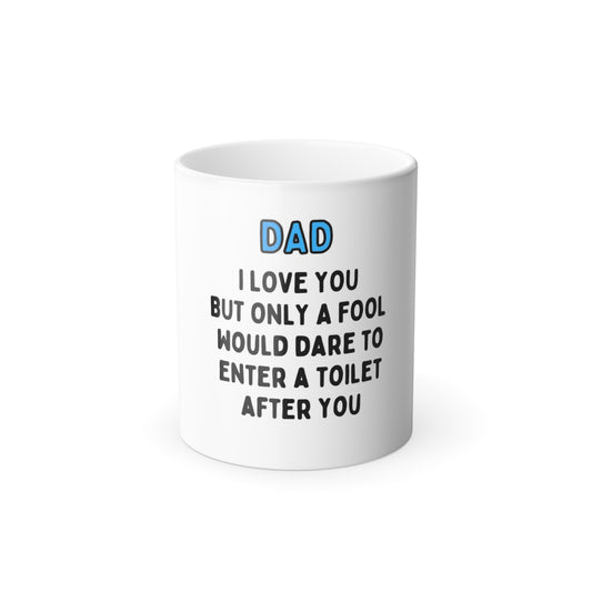 Mug to all fathers (11oz)